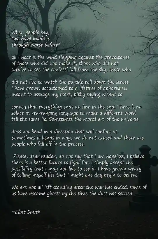 A dark, misty graveyard with bare trees and tombstones under a gloomy sky, overlaid with a long, melancholic poem by Clint…