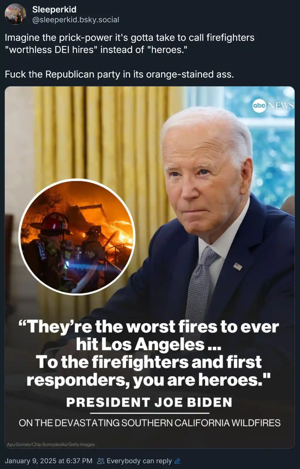 The image shows a photo of President Joe Biden with a circular inset of firefighters battling a wildfire. Overlaid text…