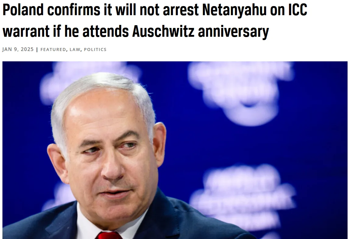 A news article headline reads 'Poland confirms it will not arrest Netanyahu on ICC warrant if he attends Auschwitz…