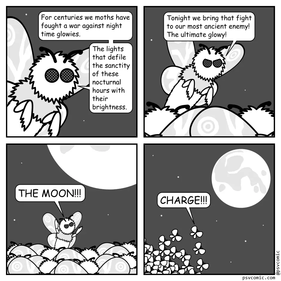 A four-panel black-and-white comic strip featuring cartoon moths declaring war on artificial lights, culminating in them…