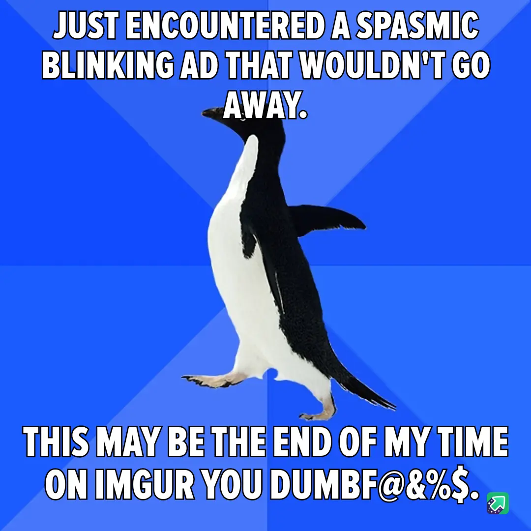 A penguin stands against a blue background with white text overlaid. The top text reads 'JUST ENCOUNTERED A SPASMIC BLINKING…