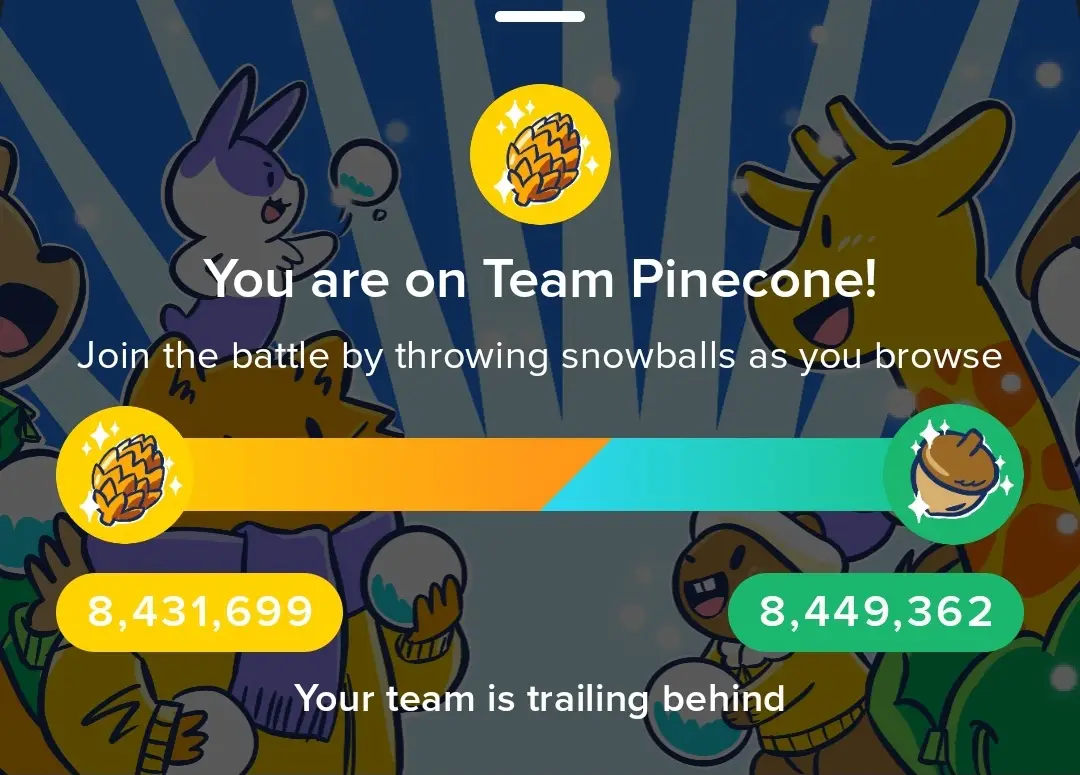 A screenshot from a mobile game shows a scoreboard with two teams: Team Pinecone (yellow) and Team Acorn (green). Team…