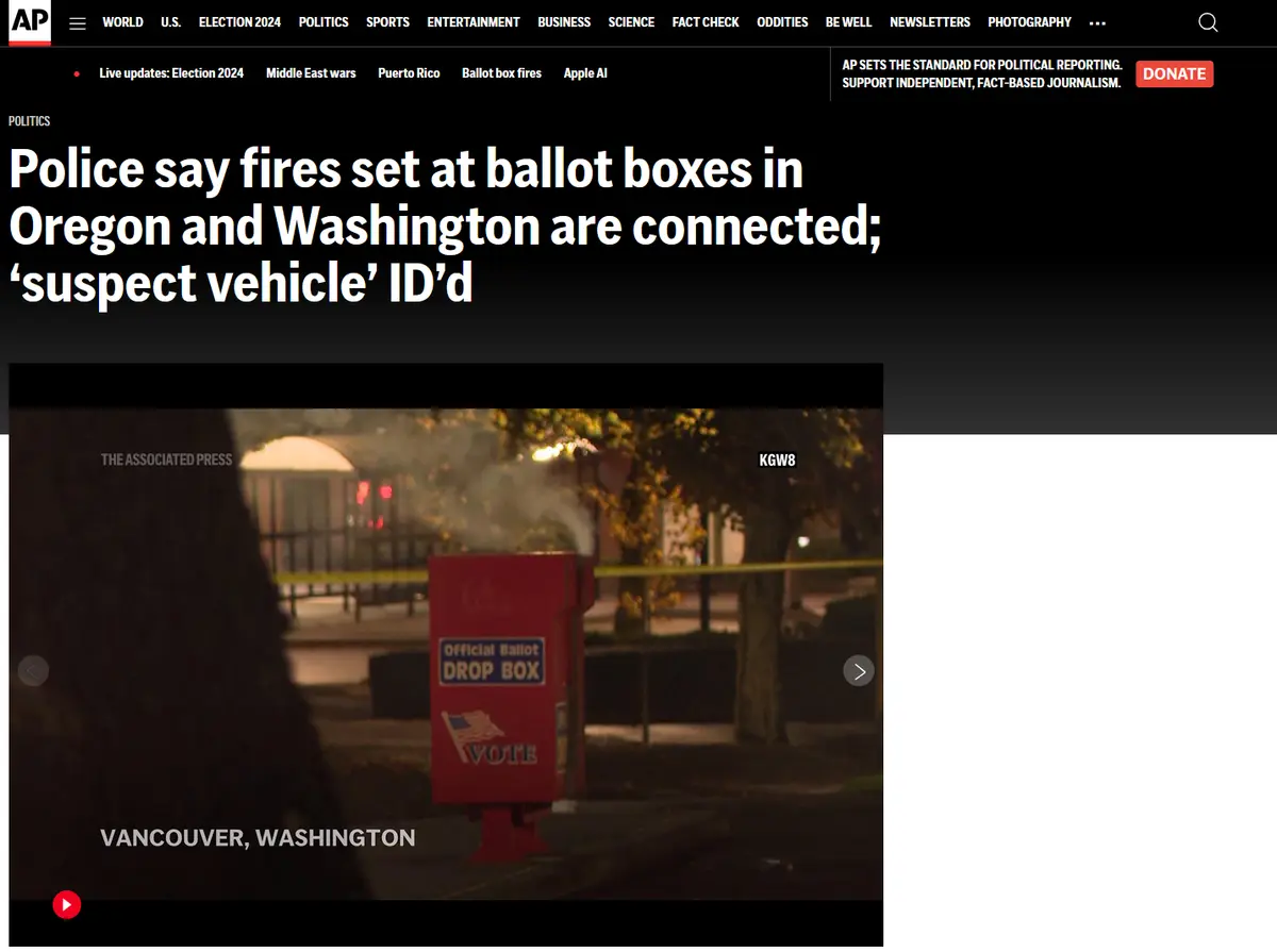 A screenshot of an Associated Press news article headline about fires at ballot boxes in Oregon and Washington, with a photo…
