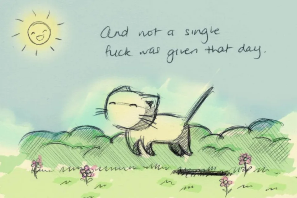 A hand-drawn illustration shows a content-looking cat lounging in a grassy field under a smiling sun, with the text 'And not…