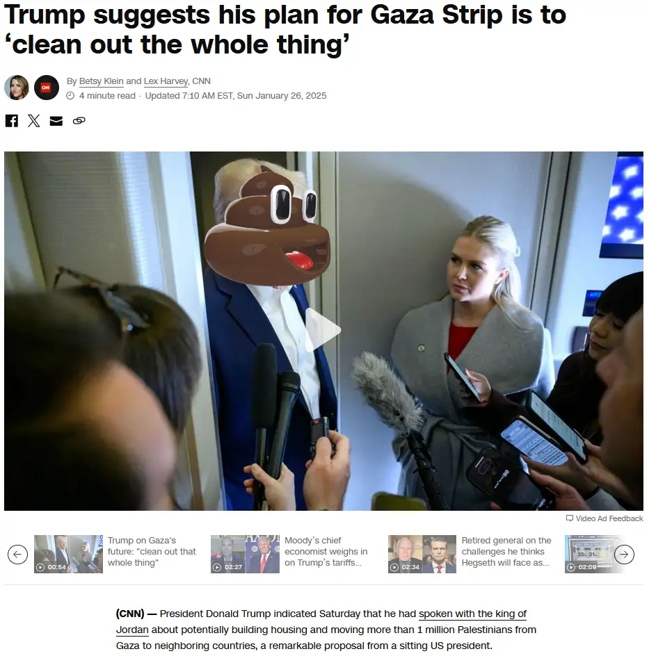 A screenshot of a CNN news article about Donald Trump's comments on Gaza, where his face is obscured by a poop emoji. The…
