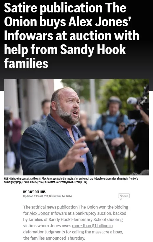 A screenshot of a fake news article from The Onion, featuring a photo of Alex Jones speaking to reporters. The headline…