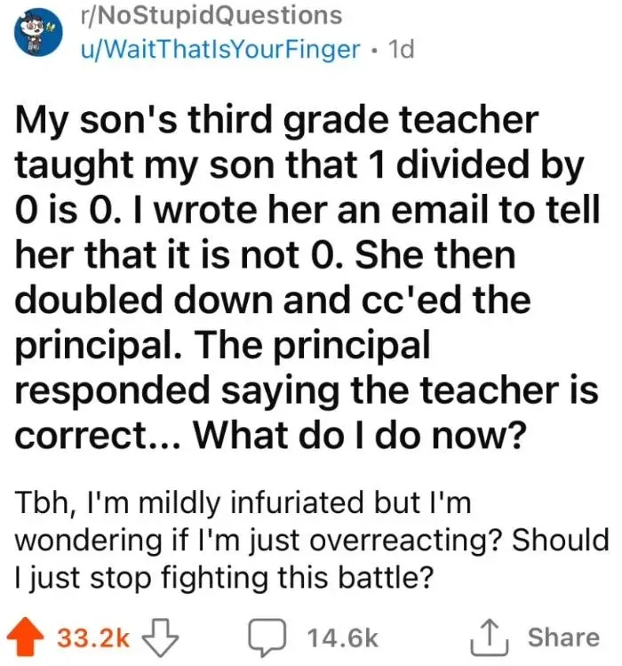 A Reddit post screenshot from r/NoStupidQuestions where a user recounts a conflict with their son's third-grade teacher over…