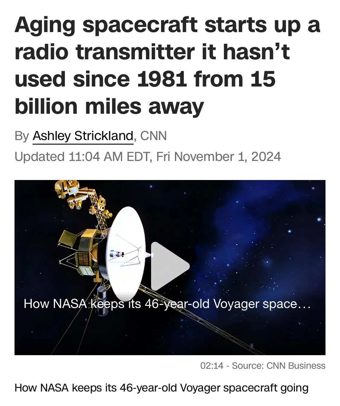 A screenshot of a CNN news article header showing a headline about an aging spacecraft starting a dormant radio transmitter…