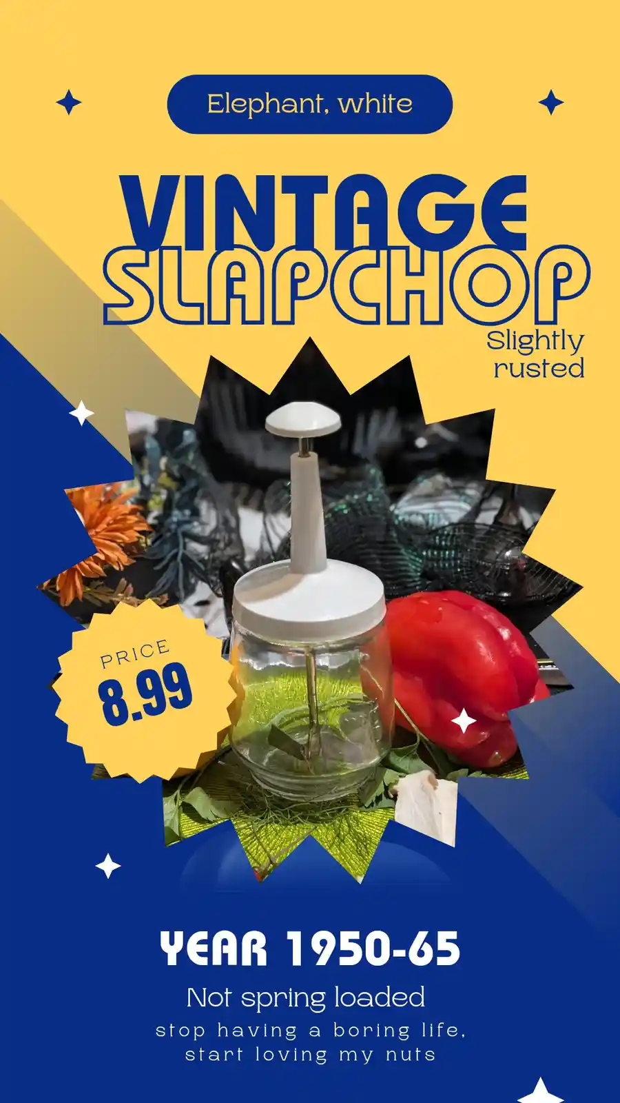 A vintage-style product listing for a white, slightly rusted slap chop (a manual food chopper) priced at $8.99, dated…