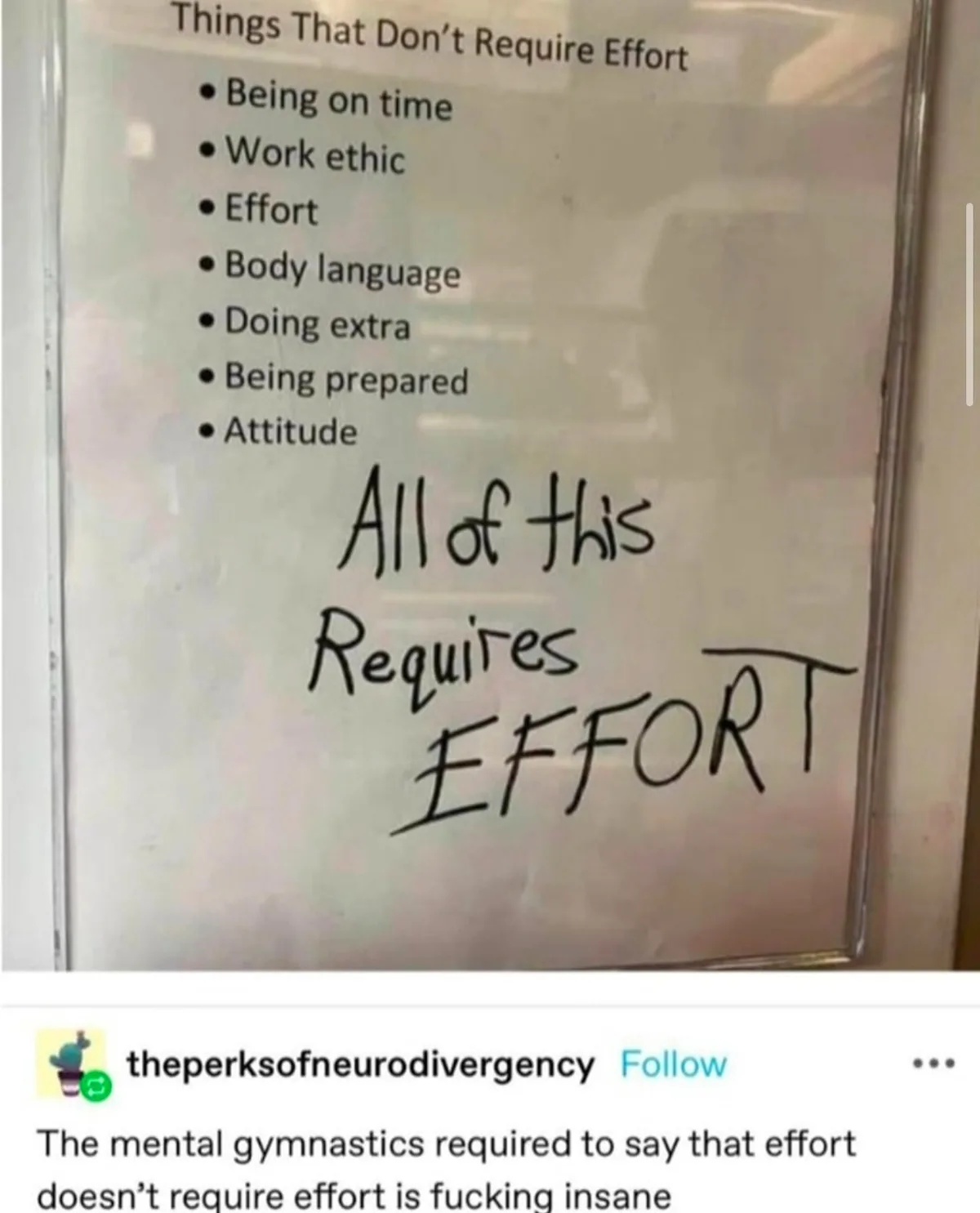 A printed list titled 'Things That Don't Require Effort' includes items like 'Being on time', 'Work ethic', 'Effort', 'Body…
