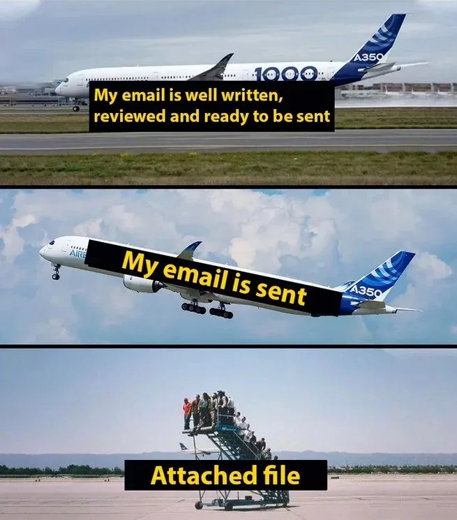 A three-panel meme using an Air France A350 airplane. The top panel shows the plane on the runway with text saying 'My email…
