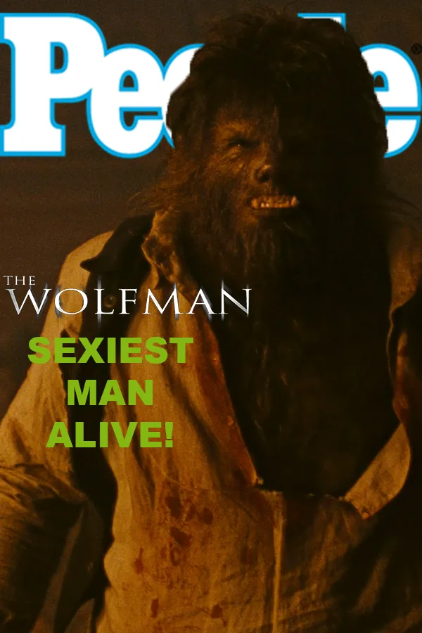 A digitally altered image of the Wolfman from a movie, styled to look like a People magazine cover. The Wolfman, a hairy…