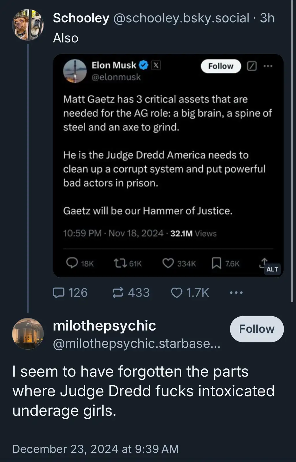 A screenshot of a social media post by 'milothe-psychic' replying to a post by 'Schooley' that shows a tweet from Elon Musk…