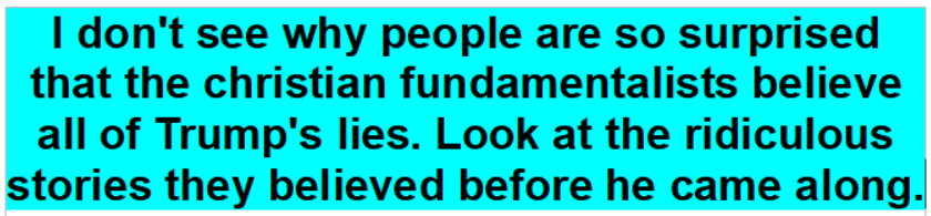 A bright cyan rectangle with bold black text that reads: 'I don't see why people are so surprised that the christian…