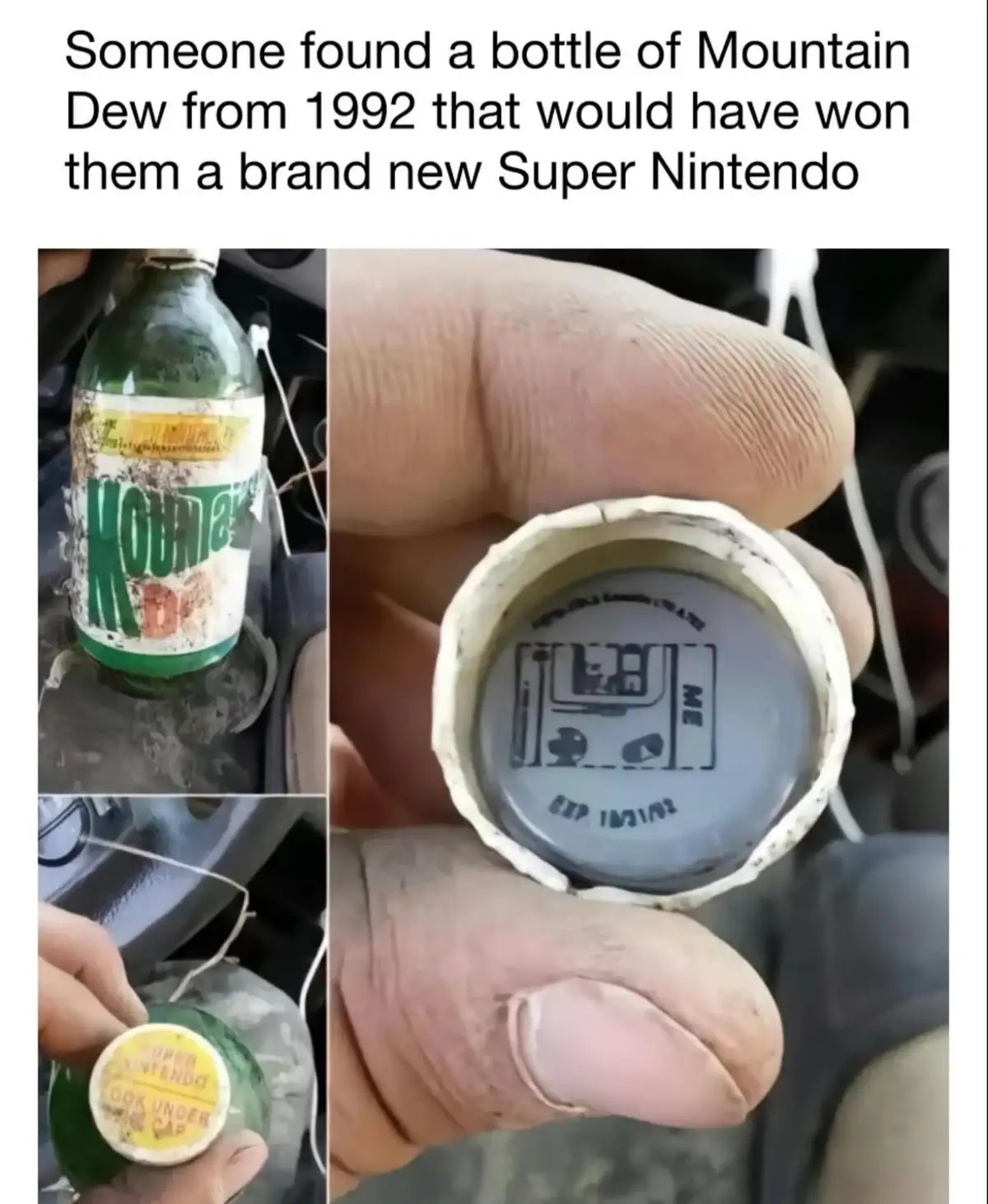 A collage shows a dirty, old green Mountain Dew bottle with a yellow cap that reads 'SUPER NINTENDO LOOK UNDER THE CAP'. The…