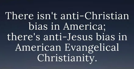 A dark blue gradient background with white serif text stating: 'There isn't anti-Christian bias in America; there's…