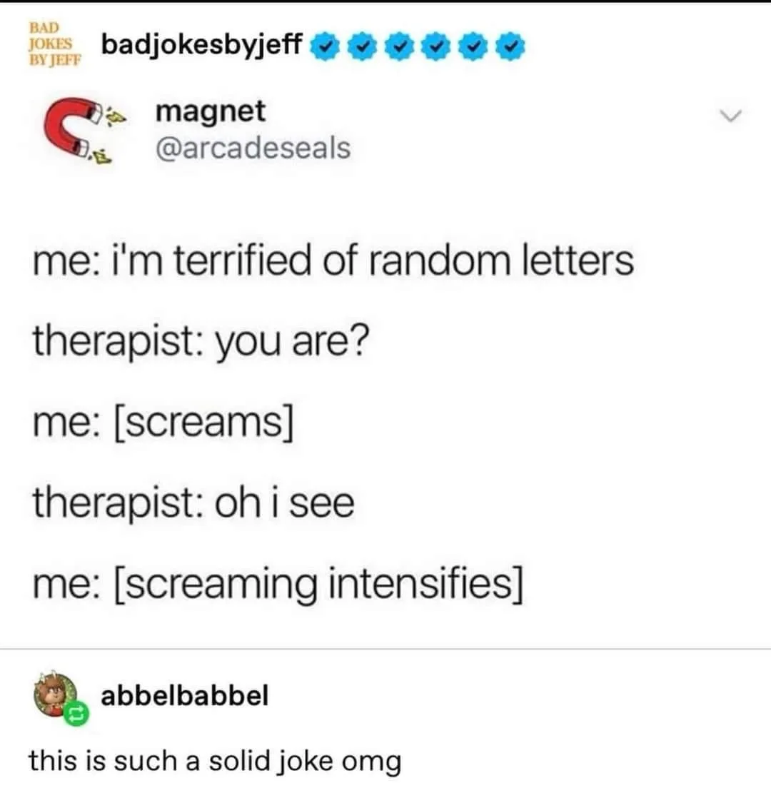 A screenshot of a Twitter thread shows a user named 'magnet' posting a joke about being terrified of random letters, which…