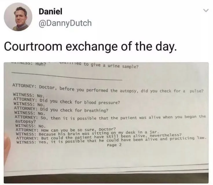 A screenshot of a Twitter post by Daniel (@DannyDutch) titled 'Courtroom exchange of the day,' showing a typed document that…