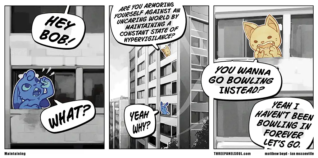 A three-panel comic strip shows a blue cartoon character yelling 'HEY BOB!' from a window, then being asked by a cat in a…