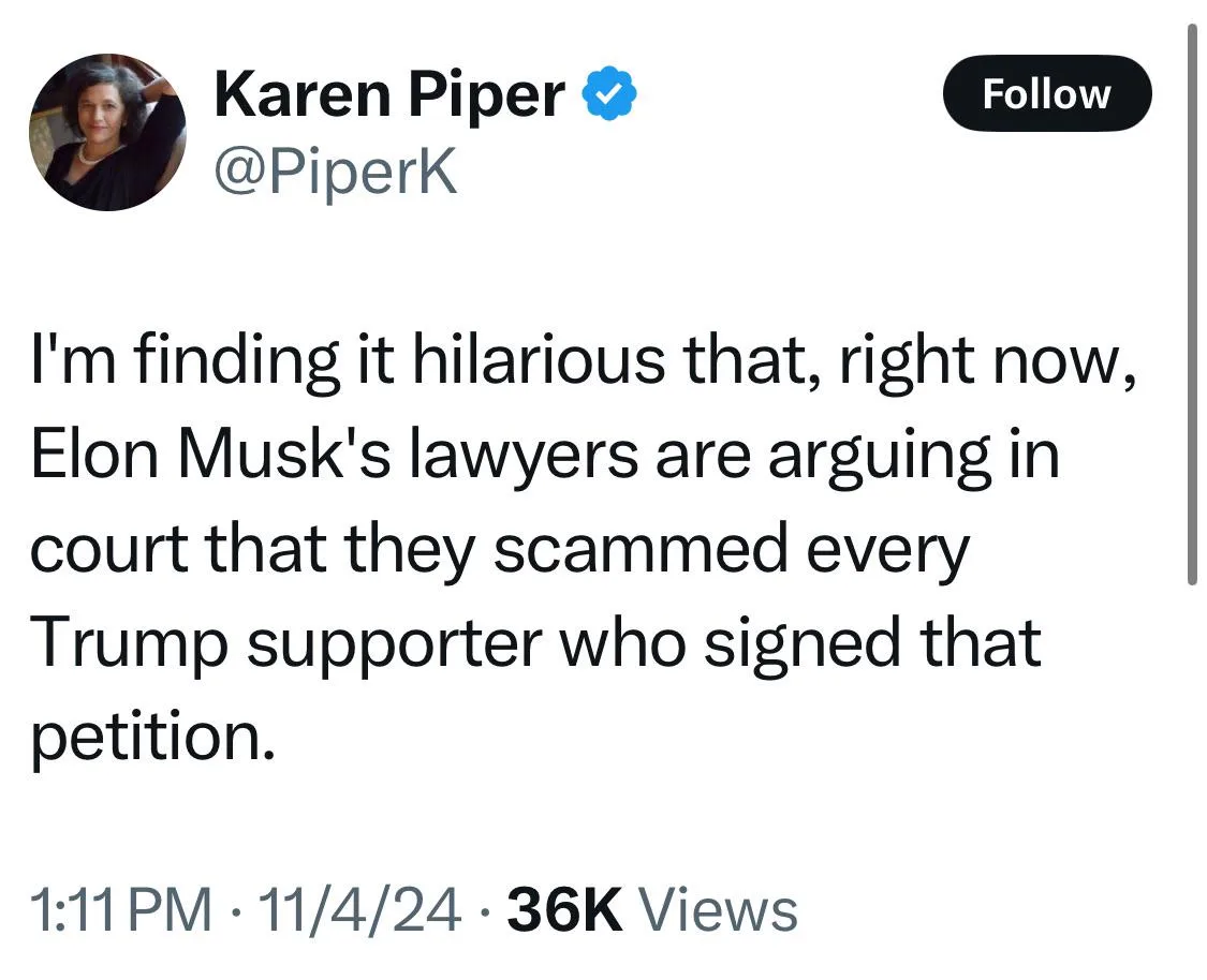 A screenshot of a tweet from verified user Karen Piper (@PiperK) showing her text stating she finds it hilarious that Elon…