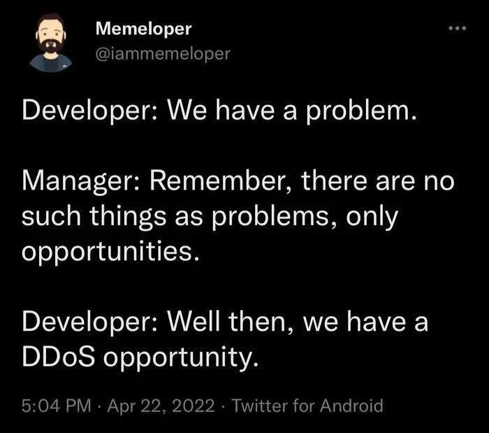 A black-background Twitter post by user Memeloper shows a three-part dialogue where a developer reports a problem, a manager…