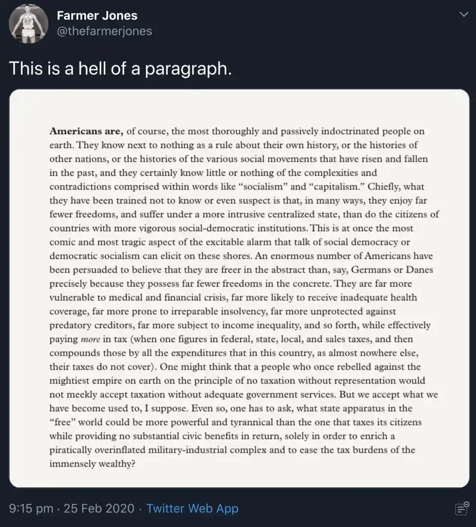 A screenshot of a Twitter post by 'Farmer Jones' showing a long, dense paragraph of text criticizing American political and…