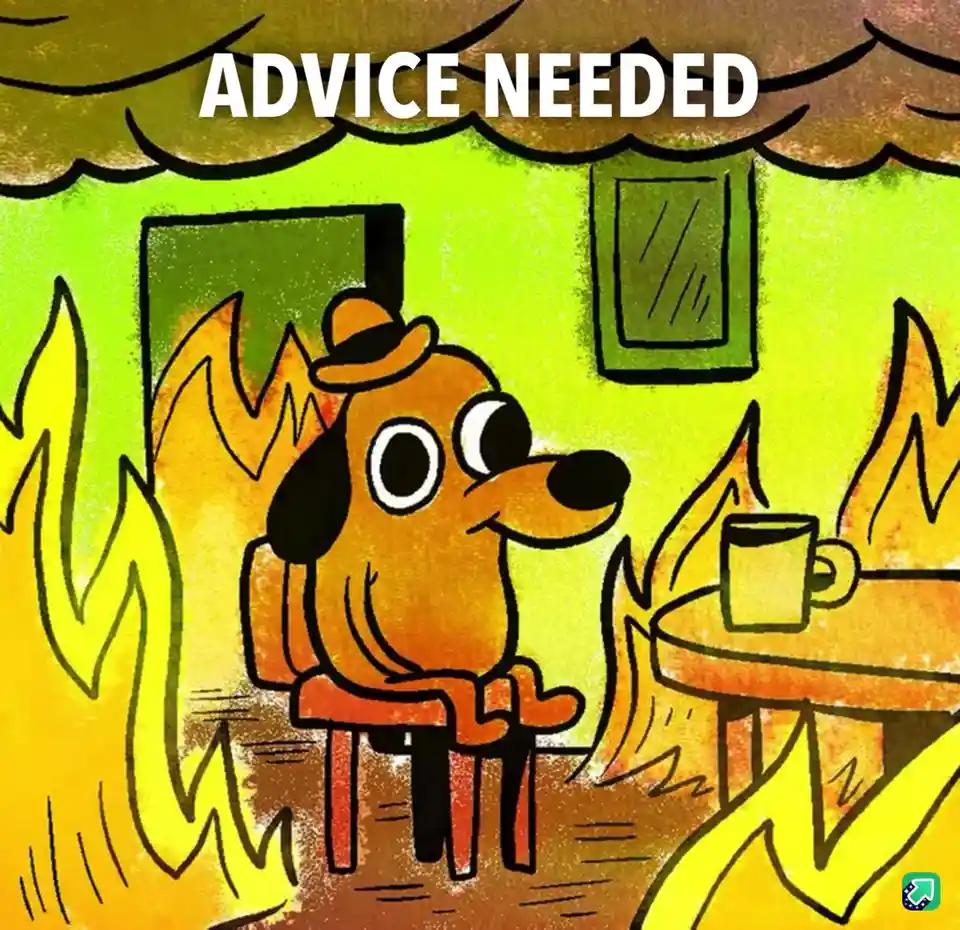 A cartoon dog wearing a hat sits calmly at a table with a mug, surrounded by large flames engulfing the room, while the text…