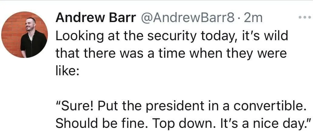 A screenshot of a tweet by Andrew Barr showing a humorous reflection on past security practices. The tweet text reads…