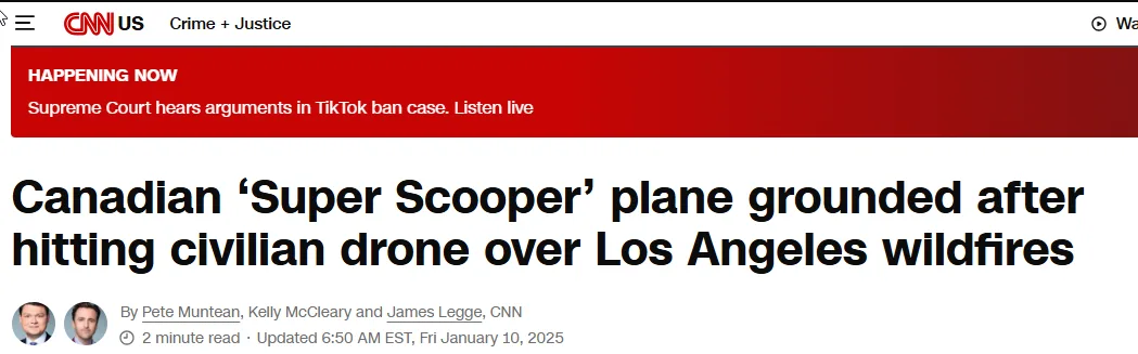 A screenshot of a CNN news article headline reads 'Canadian ‘Super Scooper’ plane grounded after hitting civilian drone over…