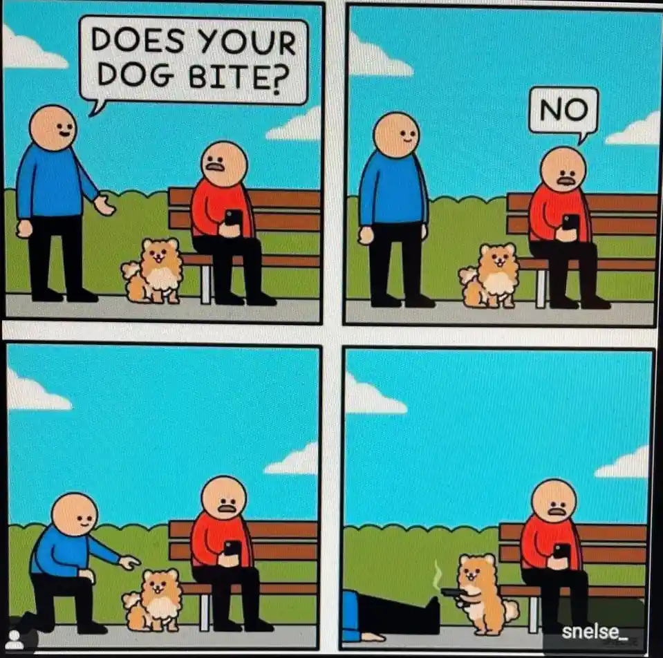 A four-panel comic shows a man in a blue shirt asking a man in a red shirt if his small fluffy dog bites. The red-shirted…