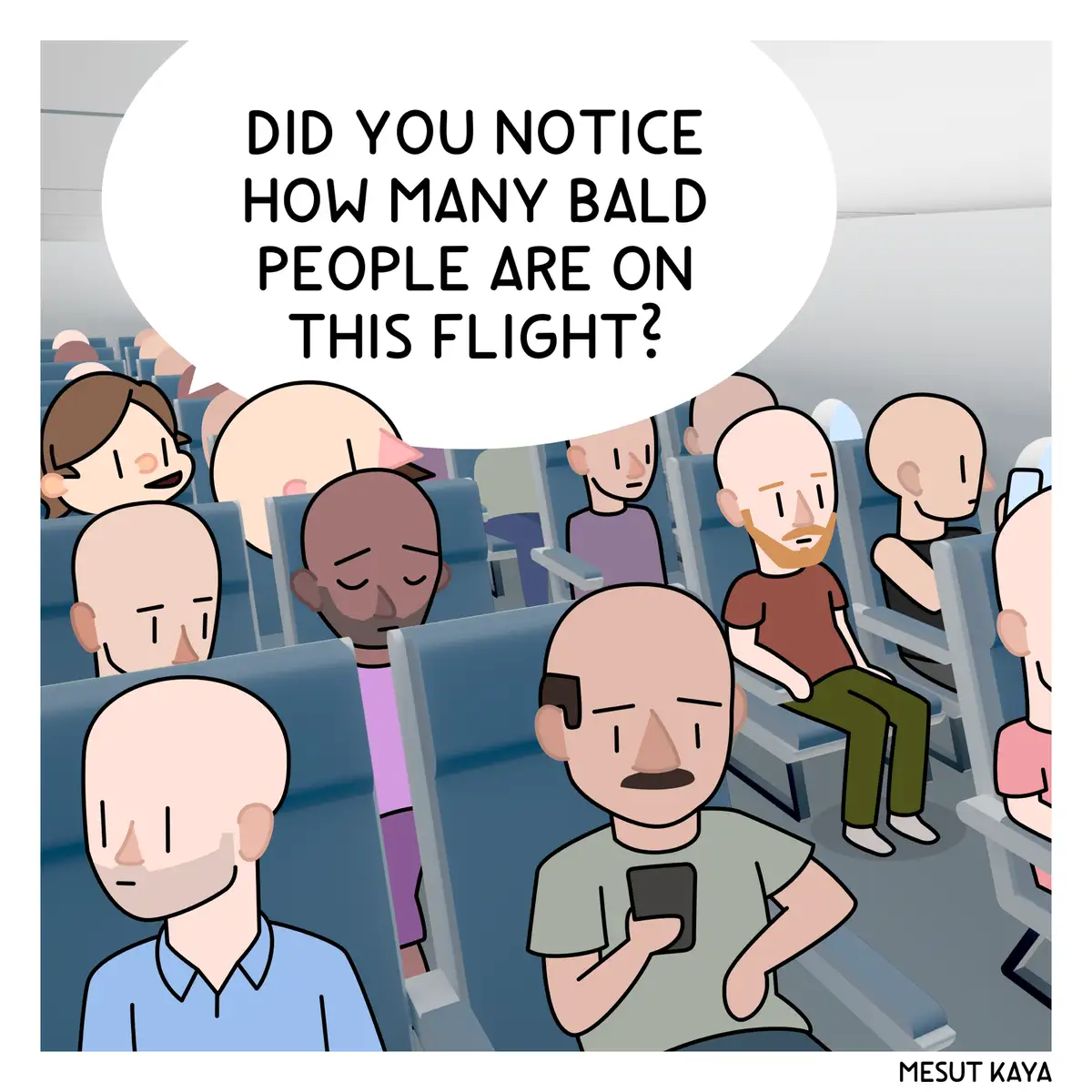An illustration of an airplane cabin filled with cartoon passengers, most of whom are bald, with a speech bubble asking 'DID…