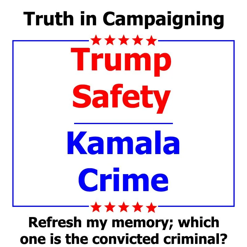 A white background image displays a blue-bordered box with red text 'Trump Safety' and blue text 'Kamala Crime', each…