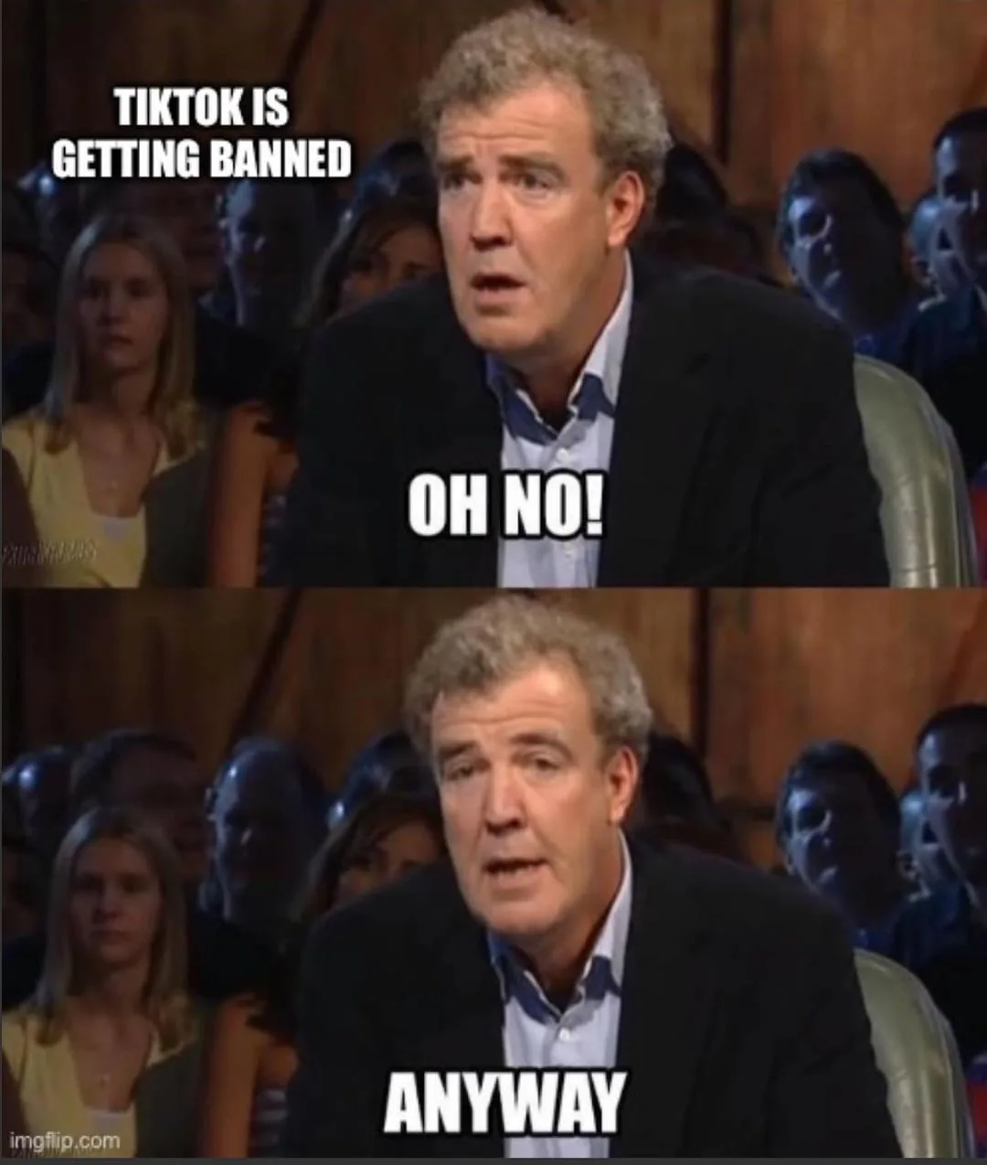 The image shows a two-panel meme featuring a man with a shocked expression in the top panel, with text reading 'TIKTOK IS…