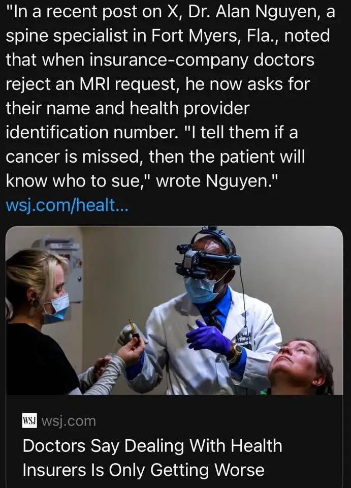 A screenshot of a WSJ article about doctors struggling with insurers, overlaid with text quoting Dr. Alan Nguyen, a spine…