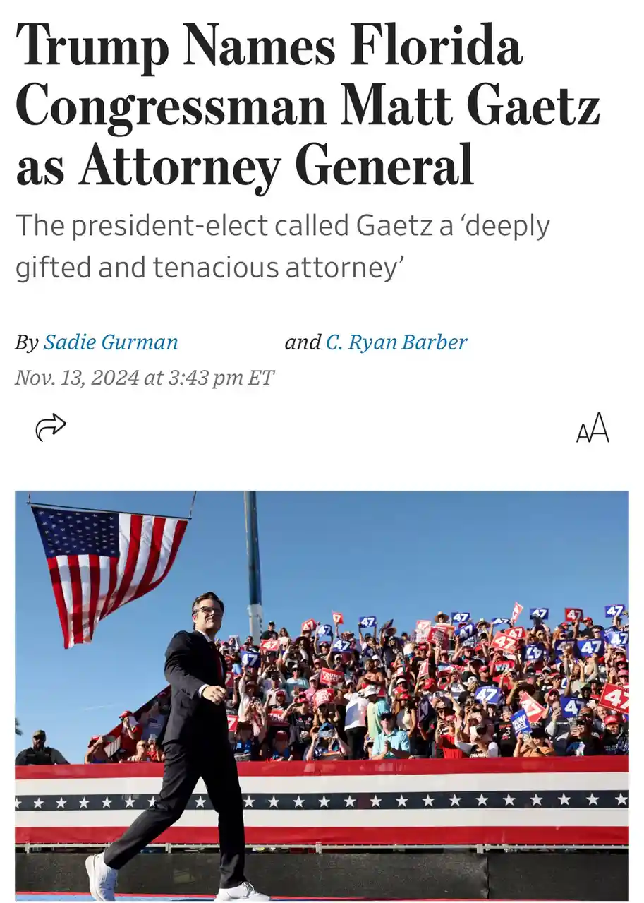 A screenshot of a news article header with the headline 'Trump Names Florida Congressman Matt Gaetz as Attorney General' and…
