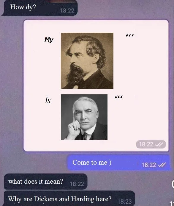 A screenshot of a text conversation where one person asks 'How dy?' and replies with a photo of Charles Dickens labeled 'My'…