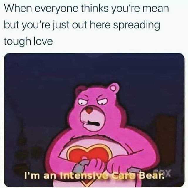 A pink cartoon bear with an angry, stern expression holds a red heart emblem on its chest. The overlaid text reads: 'When…