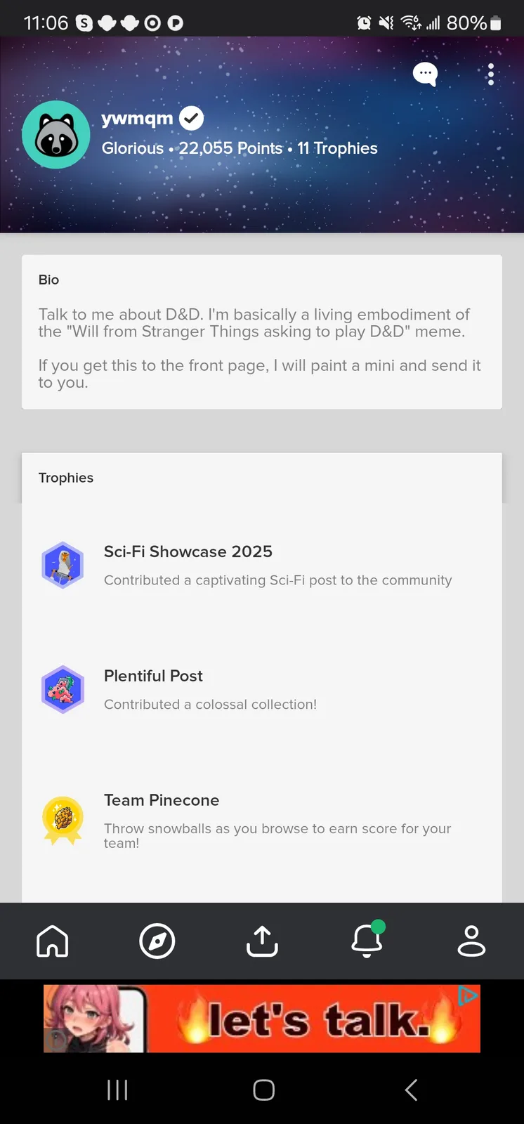 A screenshot of a user profile on a social platform showing a raccoon avatar, 22,055 points, and 11 trophies. The bio…