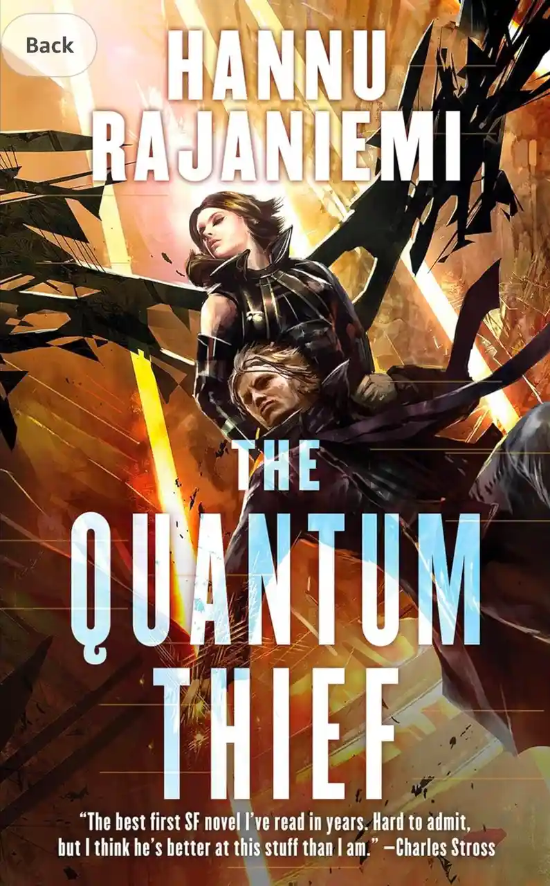 The image is a book cover for 'The Quantum Thief' by Hannu Rajaniemi, featuring two characters in futuristic armor against a…