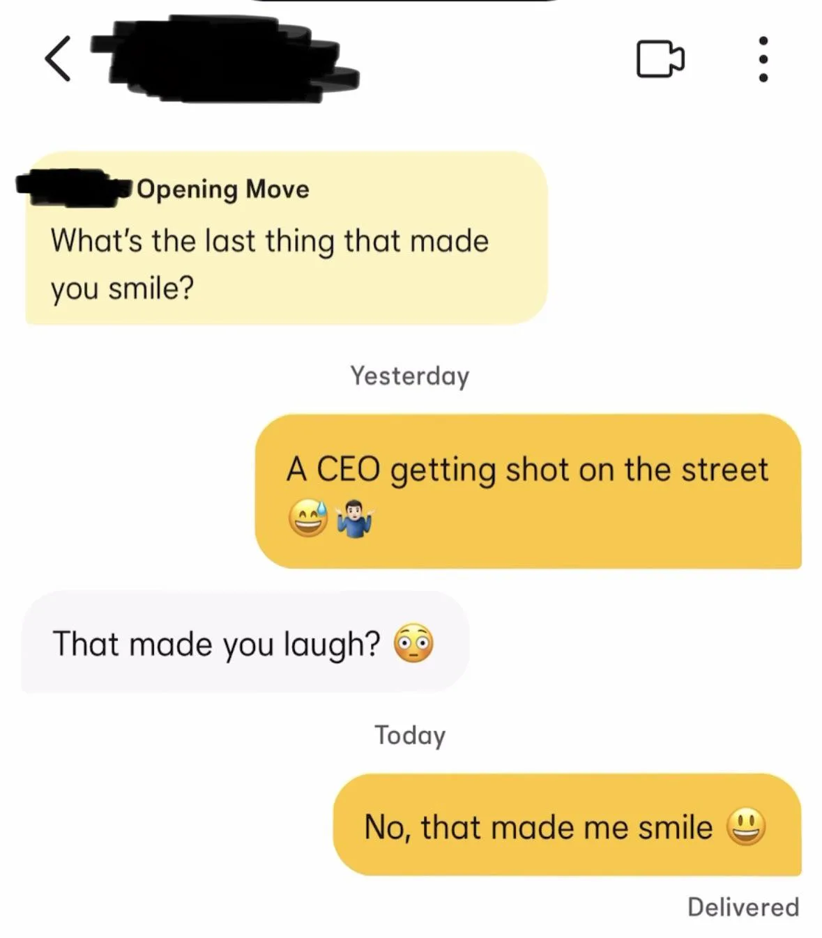A screenshot of a text conversation where one person asks 'What's the last thing that made you smile?' The reply is 'A CEO…