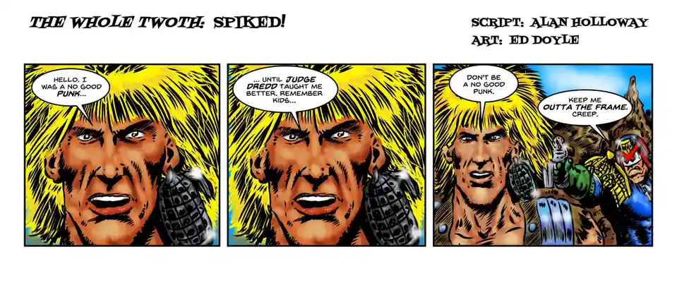 A three-panel comic strip from 'The Whole Twoth: Spiked!' featuring a man with spiky yellow hair and grenade earrings. In…
