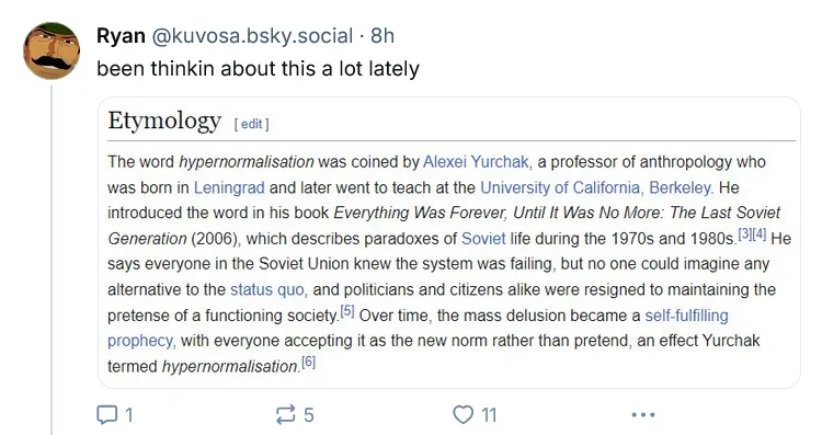 A screenshot of a social media post by Ryan showing a Wikipedia 'Etymology' section for the word 'hypernormalisation', which…