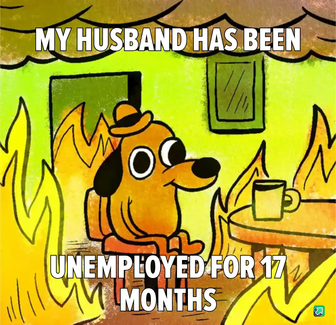 A cartoon dog wearing a hat sits calmly in a room engulfed in flames, with a mug on a table beside it. The text overlaid in…