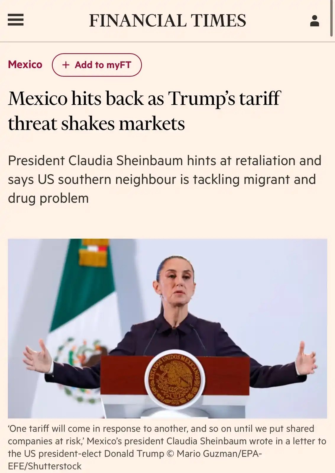 A screenshot of a Financial Times article shows Mexican President Claudia Sheinbaum at a podium with the Mexican flag behind…