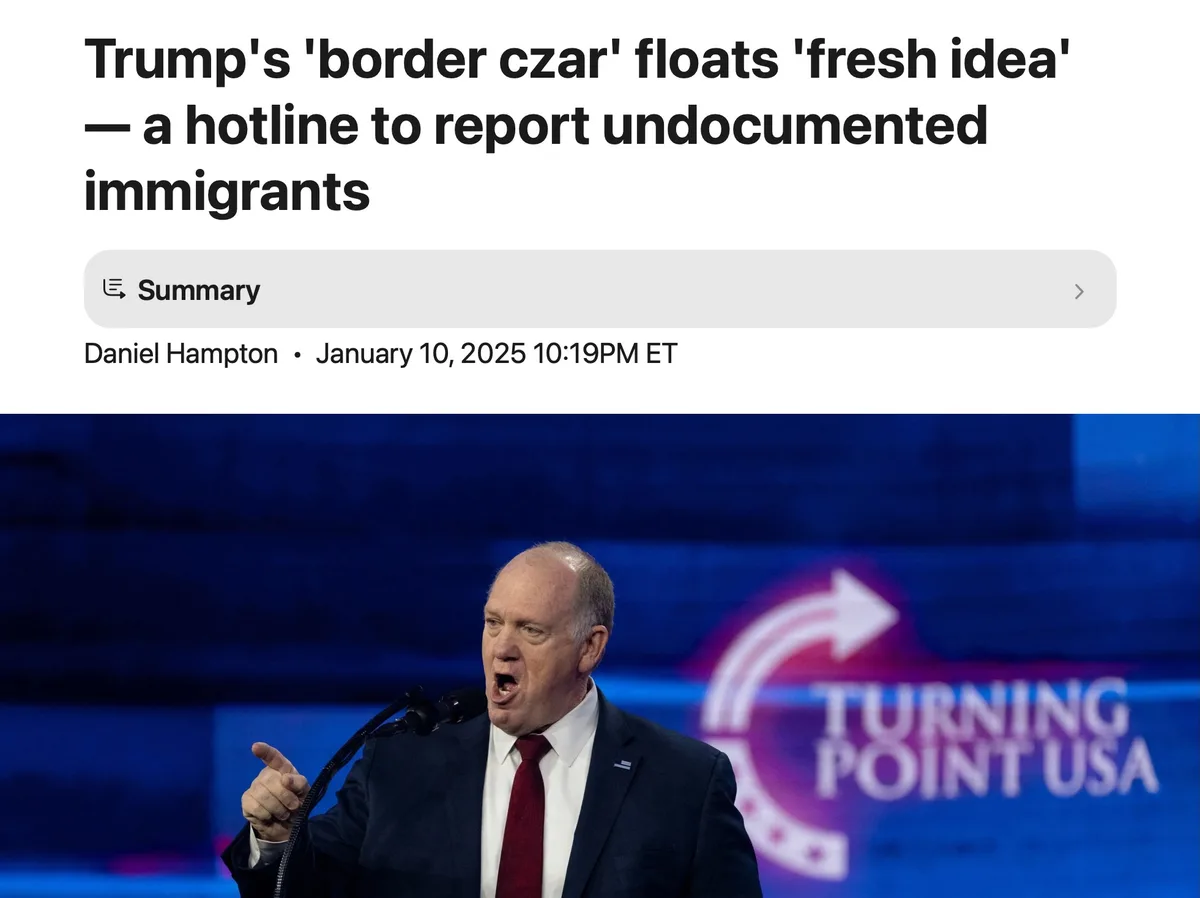 A screenshot of a news article headline about Trump's 'border czar' proposing a hotline to report undocumented immigrants…