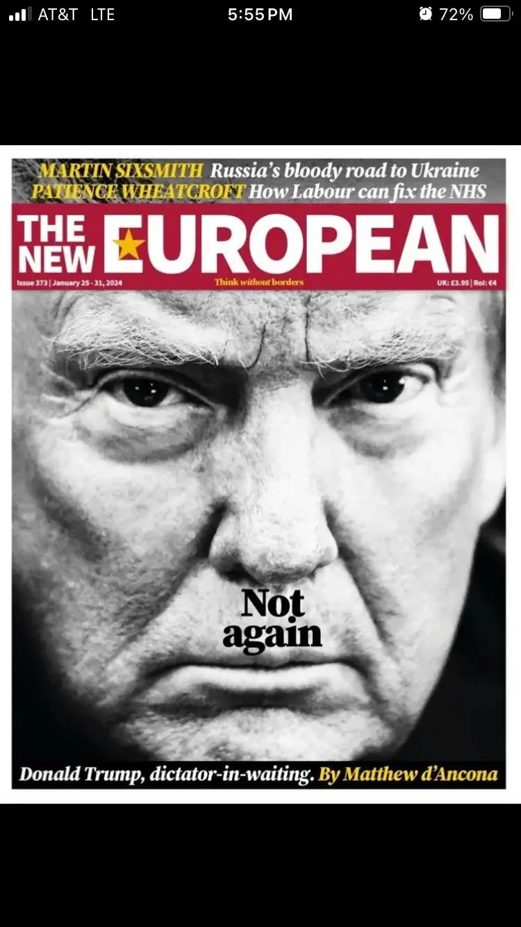 A black and white magazine cover of 'The New European' from January 25-31, 2024, featuring a close-up of Donald Trump's face…