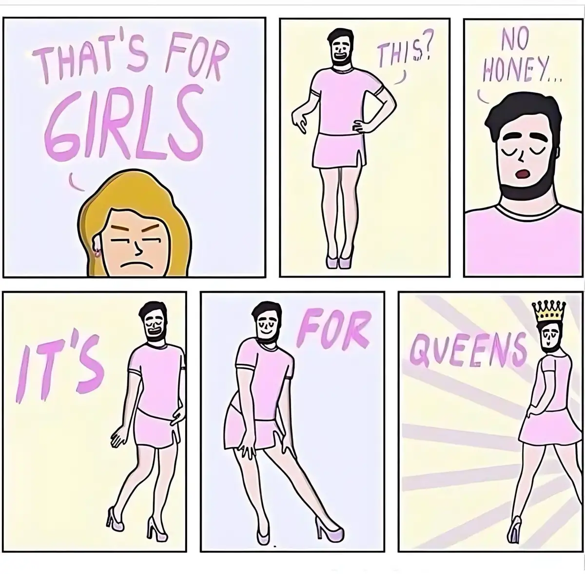 A six-panel comic strip shows a man being told pink clothing is 'for girls,' he reluctantly tries it on, then transforms…