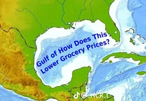 A map image shows the Gulf of Mexico with blue text overlaid that reads 'Gulf of How Does This Lower Grocery Prices?'. The…