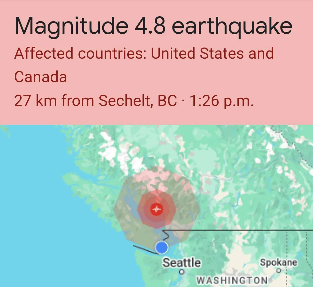 An earthquake alert graphic shows a magnitude 4.8 quake centered near Sechelt, BC, affecting the US and Canada, with a red…