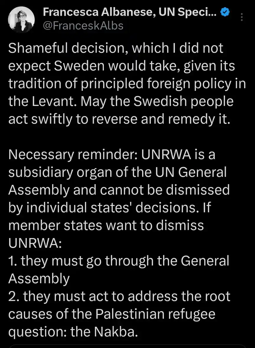 A screenshot of a tweet by Francesca Albanese, UN Special Envoy, criticizing Sweden's decision to cut funding to UNRWA. The…